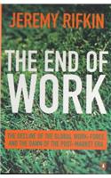 The End of Work (Penguin Business Library)
