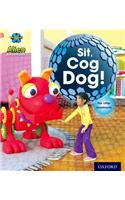 Project X: Alien Adventures: Pink: Sit!, Cog Dog!