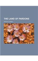 The Land of Pardons