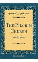 The Pilgrim Church