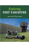 Exploring Fort Vancouver