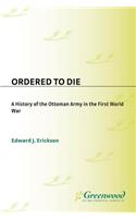 Ordered to Die