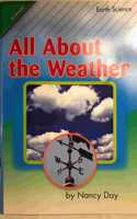Reading 2011 Leveled Reader 1.3.4 Advanced All about the Weather