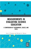 Measurements in Evaluating Science Education