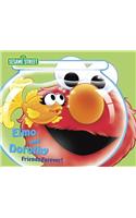 Elmo and Dorothy
