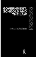 Government, Schools and the Law