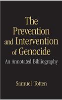 The Prevention and Intervention of Genocide