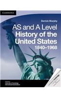 Cambridge International as Level and a Level History of the United States 1840 1968 Coursebook