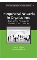 Interpersonal Networks Organization