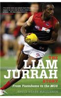 The Liam Jurrah Story: From Yuendumu to the McG: From Yuendumu to the MCG