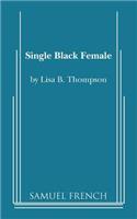 Single Black Female
