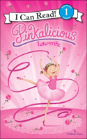 Tutu-Rrific!: (I Can Read! Pinkalicious - Level 1 (Hardcover))