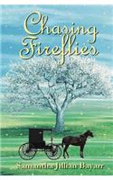 Chasing Fireflies: Book Five
