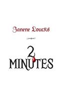 2 Minutes