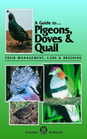 Guide to Pigeons, Doves & Quail