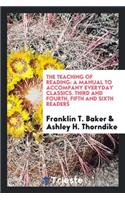 The Teaching of Reading: A Manual to Accompany Everyday Classics