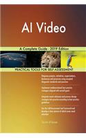 AI Video A Complete Guide - 2019 Edition