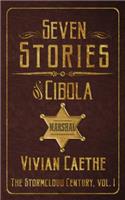 Seven Stories of Cibola