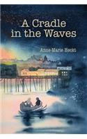 Cradle in the Waves