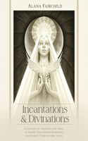Incantations & Divinations