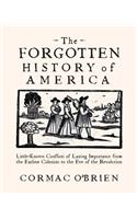The Forgotten History of America