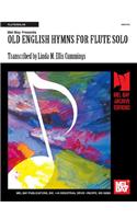 Old English Hymns for Flute Solo