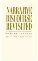 Narrative Discourse Revisited