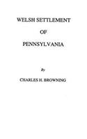 Welsh Settlement of Pennsylvania (1912)
