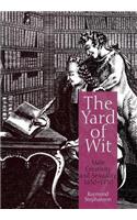 The Yard of Wit