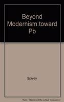Beyond Modernism:toward Pb