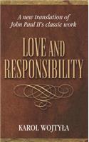 Love & Responsibility: New Transla