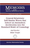 General Relativistic Self-Similar Waves that Induce an Anomalous Acceleration into the Standard Model of Cosmology