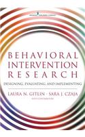 Behavioral Intervention Research