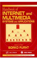 Handbook of Internet and Multimedia Systems and Applications