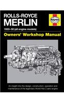 Rolls-Royce Merlin Manual - 1933-50 (All Engine Models): An Insight Into the Design, Construction, Operation and Maintenance of the Legendary World War 2 Aero Engine