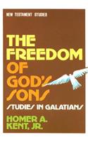 The Freedom of God's Sons: Studies in Galatians