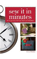 Sew it in Minutes