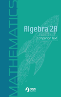 Algebra 2A Companion Text