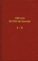 Hittite Dictionary of the Oriental Institute of the University of Chicago Volume L-N, Fascicle 4