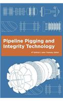 Pipeline Pigging and Integrity Technology, 4th Edition