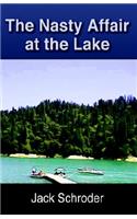 The Nasty Affair at the Lake