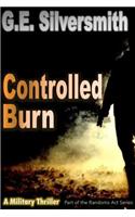 Controlled Burn