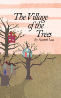 Village of the Trees