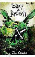 Bury the Rabbit