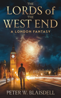 The Lords of the West End