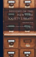 History of the New York Society Library