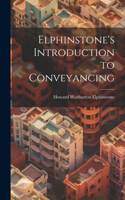 Elphinstone's Introduction to Conveyancing