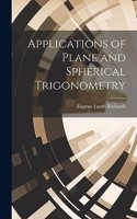 Applications of Plane and Spherical Trigonometry