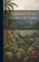 Episodio De La Guerra De Cuba