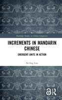 Increments in Mandarin Chinese